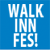 WALK INN FES! 2016